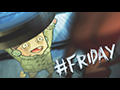 #friday song